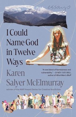 I Could Name God in Twelve Ways - McElmurray, Karen Salyer