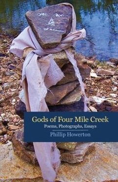 Gods of Four Mile Creek - Howerton, Phillip