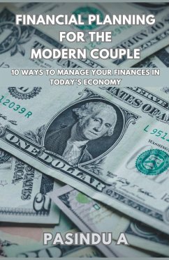 Financial Planning for the Modern Couple - A, Pasindu