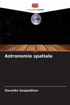 Astronomie spatiale - Gospodinov, Slaveiko