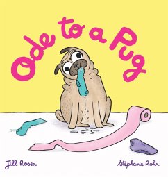 Ode to a Pug - Rosen, Jill