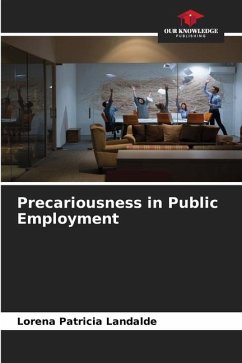 Precariousness in Public Employment - Patricia Landalde, Lorena