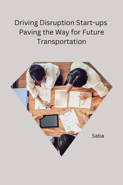 Driving Disruption Start-ups Paving the Way for Future Transportation - Saba