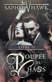 La Poupée du Chaos - Livre II