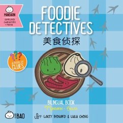 Foodie Detectives - Simplified - Benard, Lacey; Cheng, Lulu