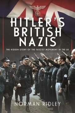 Hitler's British Nazis - Ridley, Norman