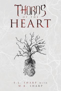 THORNS OF THE HEART - Sharp, S. L.