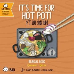 It's Time for Hot Pot - Cantonese - Benard, Lacey; Cheng, Lulu