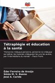 Tétraplégie et éducation à la santé