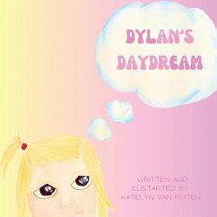 Dylan's Daydream - Ruiten, Katelyn van