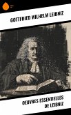 Oeuvres essentielles de Leibniz (eBook, ePUB)