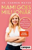 Mami goes Millionär (eBook, ePUB)