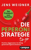 Die Peperoni-Strategie to go (eBook, ePUB)