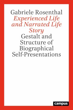 Experienced Life and Narrated Life Story (eBook, ePUB) - Rosenthal, Gabriele