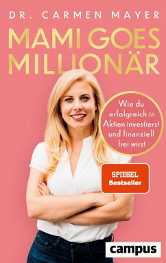 Mami goes Millionär (eBook, PDF) - Mayer, Carmen