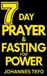7 Day Prayer And Fasting For Power - Bild 1
