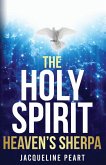 The Holy Spirit...Heaven's Sherpa
