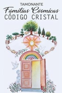 FAMILIAS CÓSMICAS. Código Cristal - Tamonante