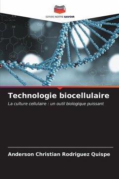 Technologie biocellulaire - Rodríguez Quispe, Anderson Christian