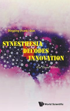 Synesthesia Decodes Innovation - Dingping (Frank) Qian