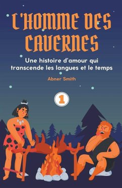 L'homme des Cavernes - Smith, Abner