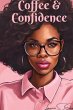 Coffee & Confidence - Bild 1