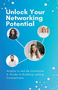 Unlock Your Networking Potential - Cauich, Jhon