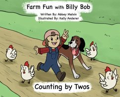 Farm Fun with Billy Bob - Melvin, Abigail Eder