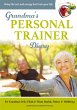 Grandma's Personal Trainer - Diary - Bild 1