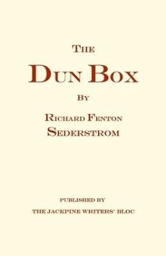 The Dun Box - Sederstrom, Richard Fenton