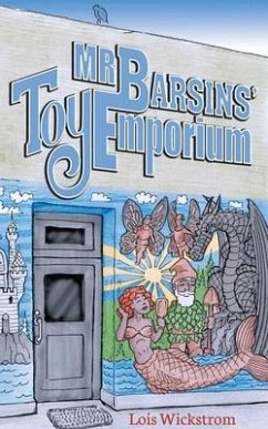 Mr. Barsin's Toy Emporium - Wickstrom, Lois