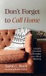 Don't Forget to Call Home - Bild 1