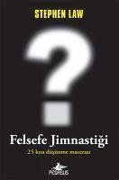 Felsefe Jimnastigi - Law, Stephen