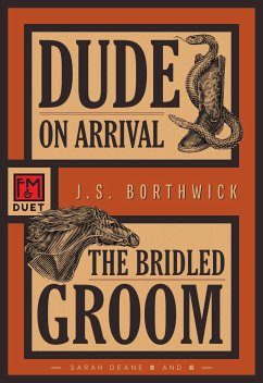 Dude on Arrival / The Bridled Groom - Borthwick, J S