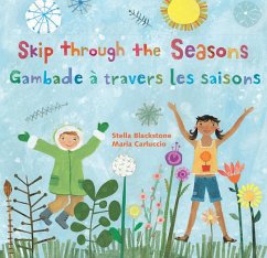Skip Through the Seasons (Bilingual French & English) - Blackstone, Stella