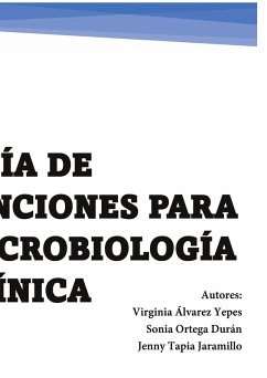 Guía de tinciones para microbiología clínica (eBook, ePUB)