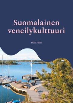 Suomalainen veneilykulttuuri (eBook, ePUB)