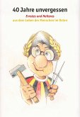 40 Jahre unvergessen (eBook, PDF)