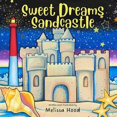 Sweet Dreams Sandcastle - Hood, Melissa