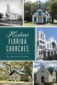 Historic Florida Churches - Sheffield Harris, Joy