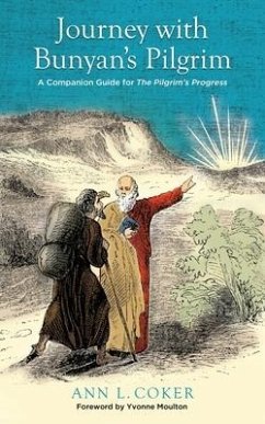 Journey with Bunyan's Pilgrim - Coker, Ann L