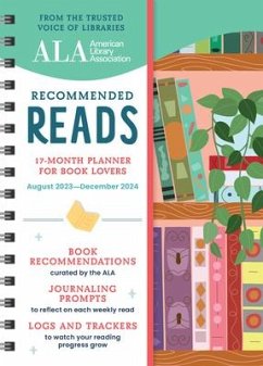 The American Library Association Recommended Reads and 2024 Planner - American Library Association (Ala)