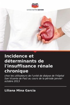 Incidence et déterminants de l'insuffisance rénale chronique - Mina Garcia, Liliana