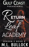 Return to the Leaf Academy