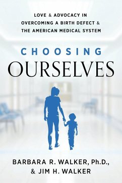 Choosing Ourselves - Walker, Barbara R.; Walker, Jim H.