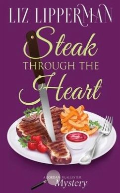 Steak Through the Heart - Lipperman, Liz