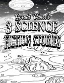 Color Your Own Cover of Gerald Vance's 3 Science Fiction Stories (Including Stress-Relieving Outer Space Coloring Pages for Adults)
