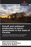 Runoff and sediment production in micro-watersheds in the state of Paraíba