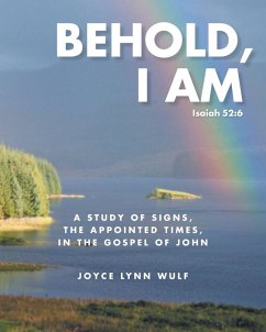 Behold, I AM - Wulf, Joyce Lynn