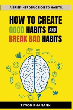 A Brief Introduction To Habits - Phanann, Tyson